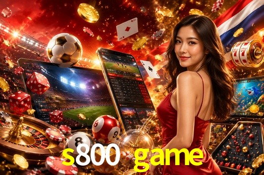 Exclusive Offers s800 game