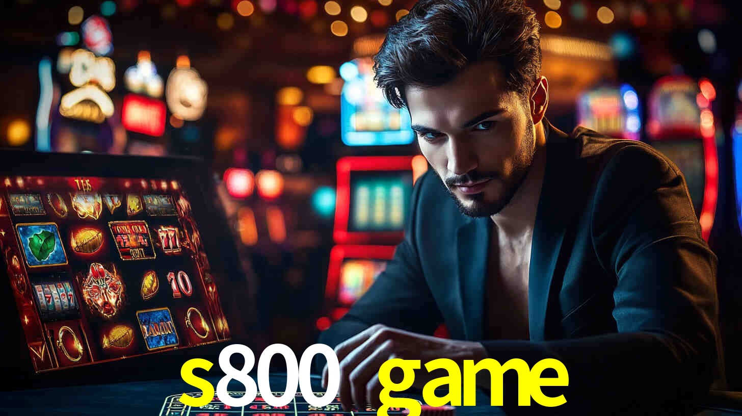 s800 game bet