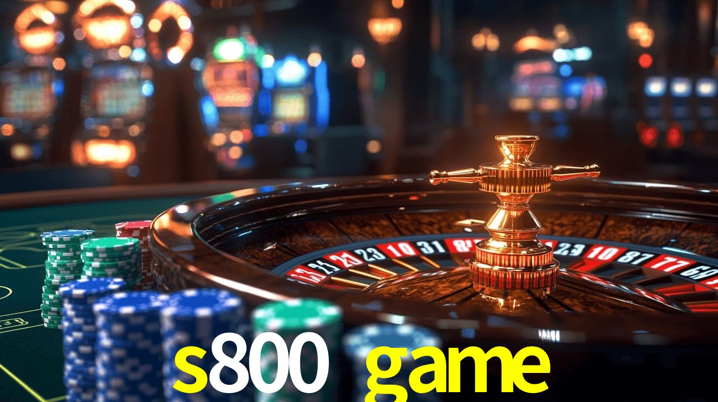 s800 game,s800 game